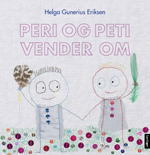 Peri og Peri vender om av Helga Gunerius Eriksen